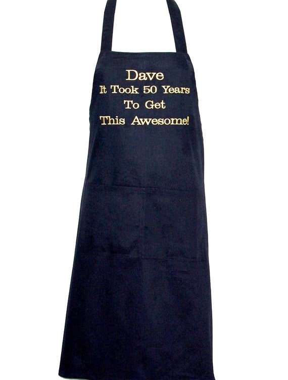 50th Birthday Apron, 60th, 40th, Any Age, Custom Cotton, Retirement Gift, Awesome Person, Personalized With Name, Dad, Mother, Oma, AGFT 666