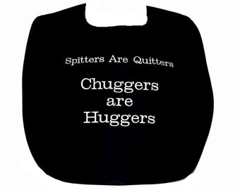 Spitters Are Quitters Bib, Funny Adult Gag Gift, Birthday Present for Boss, Friend, Tobacco User, Alcohol Drinker, Ships Today, AGFT 229