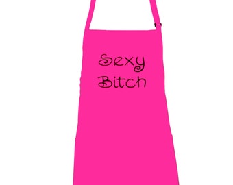 Sexy Bitch Apron, Funny Custom Naughty Personalized Gag Gift, Girlfriend, Sister, Partner, Wife, Friend, Boss, Lover, Ships TODAY, AGFT 151