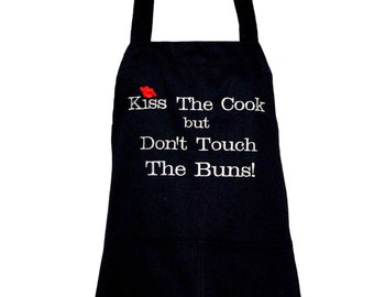 Kiss the Cook, Funny Chef Apron, Do Not Touch Buns, Cotton, Birthday Gag Gift, Wife, Husband, Girl Friend, Sister, Gram, Valentine, AGFT 100