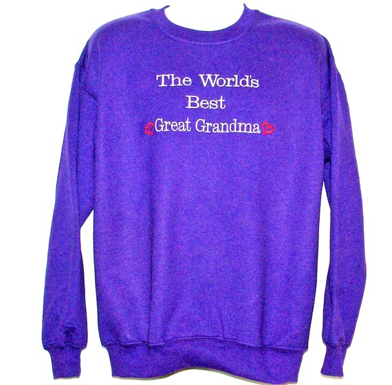 Worlds Coolest Grandma Sweatshirt Sizes/Color Worlds Coolest Grandma Sweatshirt Sizes/Color