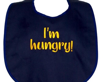 Adult Bib, I Am Hungry, Funny Gag Gift Exchange, Husband, Best Friend, Wife, Grandpa, Boss, Boyfriend, Girlfriend, Son, Brother, AGFT 195