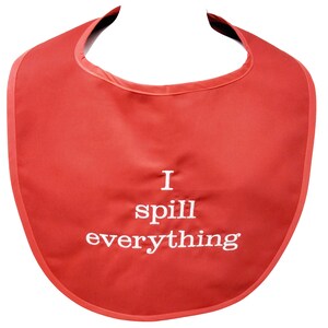 Spill Everything, Fun Adult Bib, Gag Gift Exchange, Grandparent Birthday, Office Party, Wedding Dinner, Husband, Wife, Friend, AGFT 341 Red