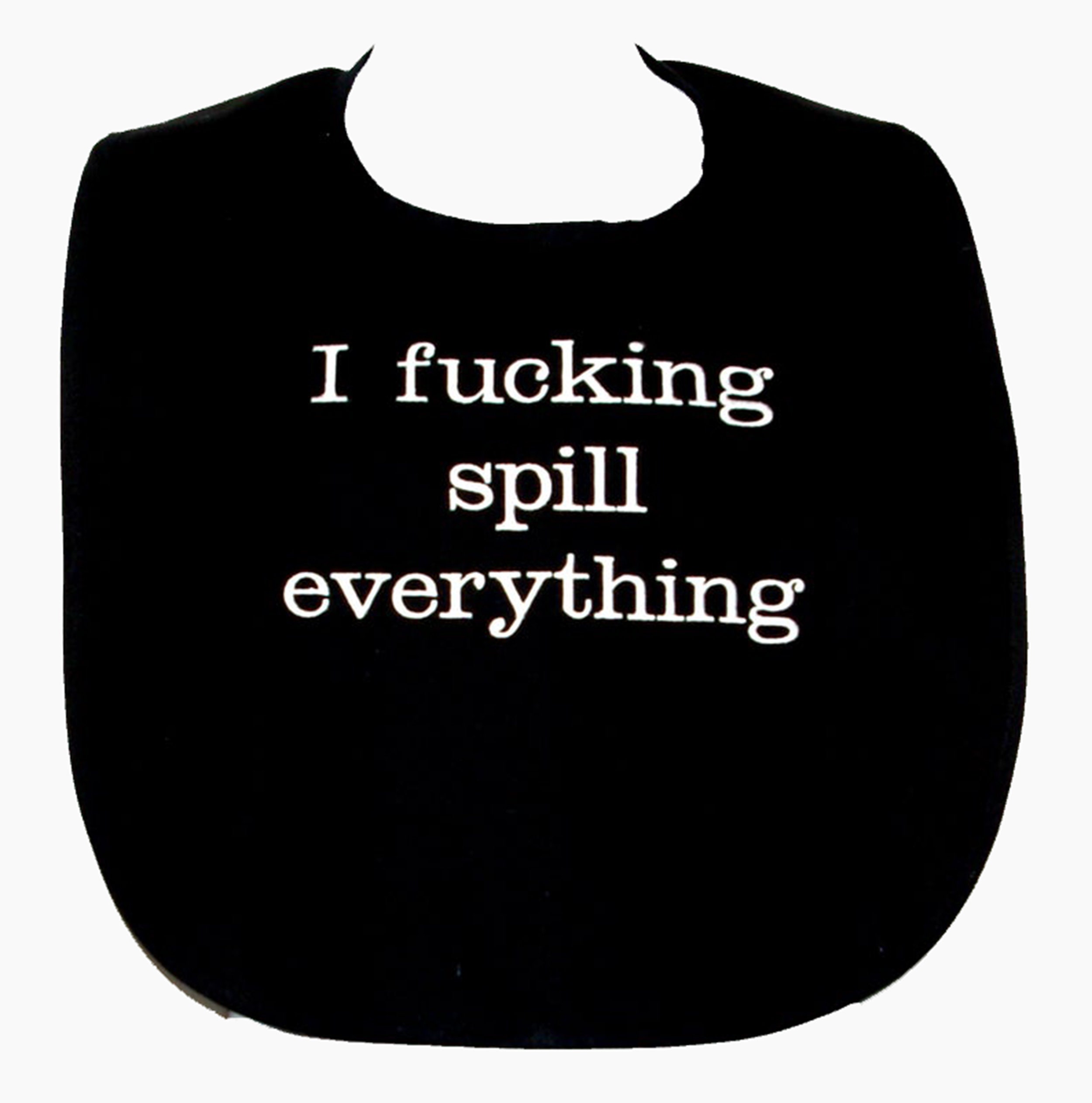 Funny Adult Bib Naughty Fucking Spill