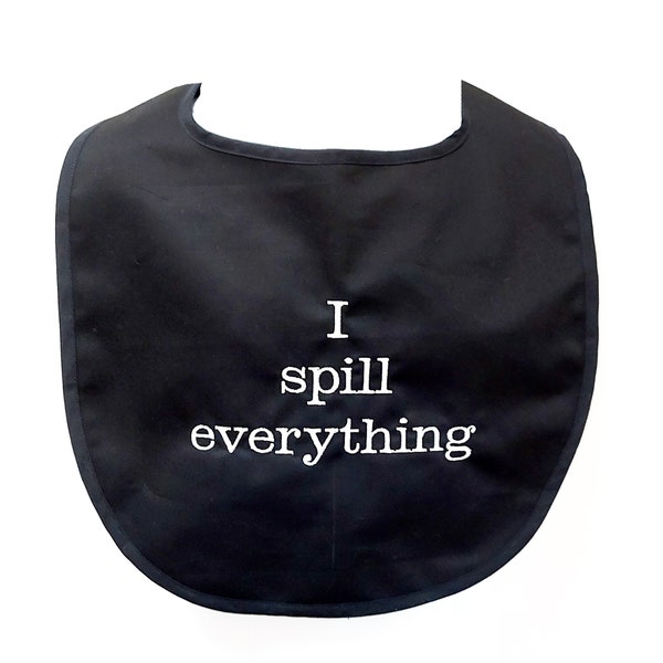 Spill Everything, Fun Adult Bib, Gag Gift Exchange, Grandparent Birthday, Office Party, Wedding Dinner, Husband, Wife,  Friend, AGFT 341