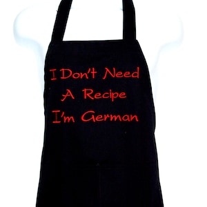 German Apron, Fun Cooking, Baking, Kitchen, Do Not Need A Recipe, Personalized, French, Austrian, Spanish, Texan, Aussie, Colorful, AGFT 603