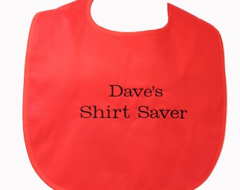 Funny Adult Bib, Shirt Saver, Mom, Dad, Friend, Boss, Gag Gift, Personalize With Name, Custom Birthday Grandparent Gift, Sister, AGFT 1136