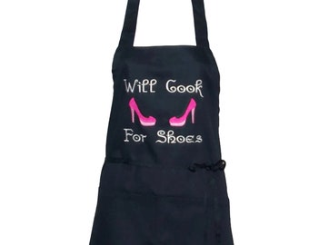 Will Cook For Shoes Apron, High Heel Stilettos, Funny Custom Cotton Birthday Gift, Girlfriend, Sister, Aunt, Wife, Boss, Friend, AGFT 273