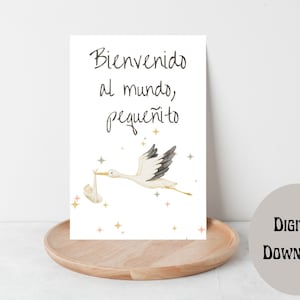 Welkom in de wereld kleintje nieuwe baby Spaanse afdrukbare blanco kaart-gefeliciteerd nieuwe baby Spaanse afdrukbare kaart-baby shower kaart
