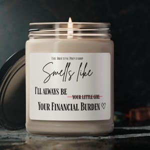 Funny Dad Candle Father&#39;s Day Gift Funny Parent Candle Dad Gift From Daughter Father&#39;s Day Gift Funny Gift For Dad Gift Fathers Day Candle