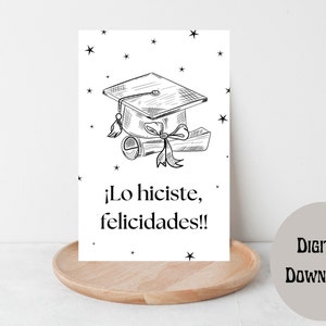 Spagnolo Hai fatto congratulazioni per la laurea, carta stampabile vuota, congratulazioni in spagnolo, celebrazione, carta stampabile, carta per laureato in spagnolo