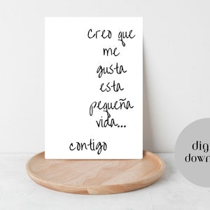 I Think I Like This Little Life Blank Spanish Printable Card-Just Because Card-Digital Printable  Card for Her-Encouragement Card-Love Card