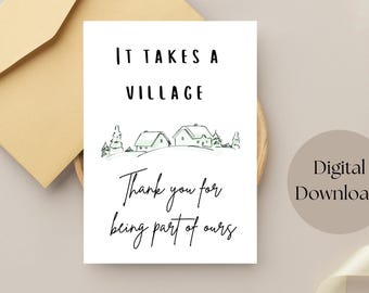 It Takes a Village-bedankkaart - leraar, oppas, coach (digitale download, 4 x 6 .)