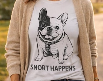French Bulldog Snort Happens Shirt, Minimalist Frenchie Dog Tee