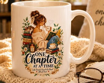 One Chapter at a Time Mug, Book Lover Gift, Cozy Reader Coffee Cup
