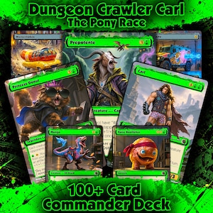 May include: A collection of Dungeon Crawler Carl The Pony Race trading cards featuring various characters like Princess Donut, Prepotente, and Carl. The cards have green borders and include text such as 100+ Card Commander Deck on a black and green background.