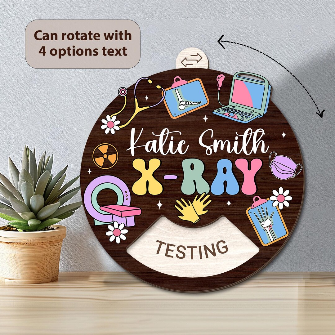 Personalized Xray Tech Spinning Door Sign, Radiologic Technologist Gift ...