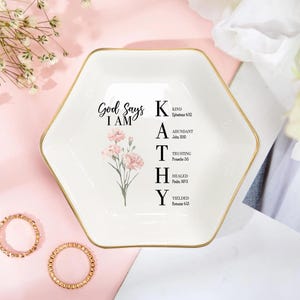 God Says I Am Name Jewelry Ring Dish, Bible Toile De Jouy Style Trinket Dish, Personalized Floral Ring Holder, Christian Gift, Gift for Her