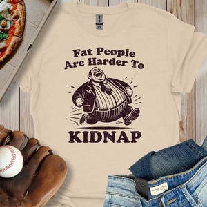 Funny Saying T-Shirt: Retro Body Confidence Humor
