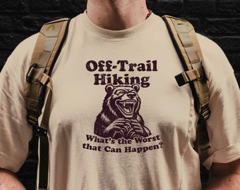 Camiseta divertida de senderismo: Oso sarcástico, humor fuera de pista