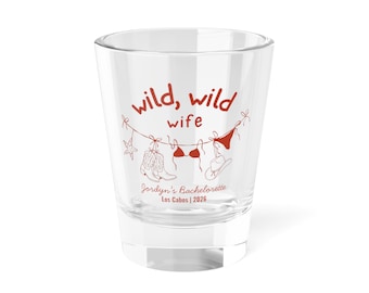 Bicchierini da shot personalizzati per addio al nubilato "Wild Wife", bicchierini da shot personalizzati, anno di destinazione personalizzabile per la sposa