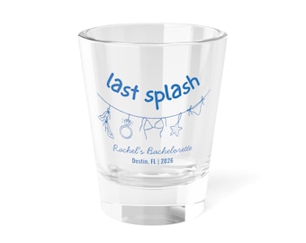 Custom Last Splash Bachelorette Shot Glass, gepersonaliseerde strandbruidsfeestgunsten, Bach borrelglaasjes