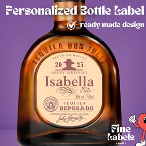Custom Don Julio Label Girl - Printable Reposado Tequila Label for Birthday, Label Customizable, Anniversary, Wedding, Graduation Gift