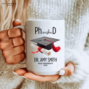 PhD Graduation Mug Personalized, Phinished Mug, PhD Graduation Gift, Ph D Grad Coffee Cup, Custom PhD Doctorate Mug for Him or Her