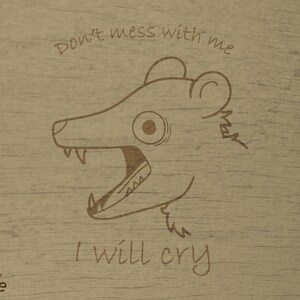 Screaming Possum, Não Mexa Comigo, Eu Vou Chorar (Design SVG para Lasercuts)