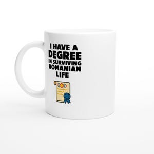 Taza de grado de supervivencia rumana / Cita divertida de Europa del Este / Café de cerámica blanca C