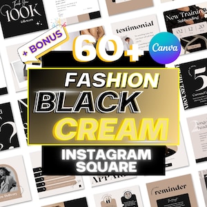 60+ Premium Fashion Black Cream Instagram Templates | Canva Editable