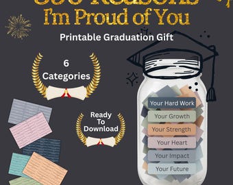 PHD Graduation Gift Printable | 396 Reasons I’m Proud of You | Doctorate Grad Gift | Digital Keepsake Notes | Motivational Jar Letters PDF