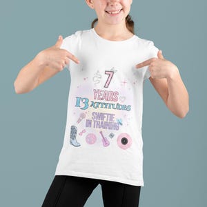 Swiftie Birthday Shirt PNG – 7 Years 13 Attitudes – In My Birthday Girl Era – Taylor-Inspired Glitter – Tween Girl Party T-Shirt Design