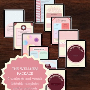 The Wellness Package (worksheets, visuals, reflections)