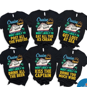 Custom Cruise Crew 2025 Most Likely to Shirt, Funny Cruise Shirts, Group Cruise Shirts, Custom Cruise Squad 2025 Shirt, Family Cruise Shirts