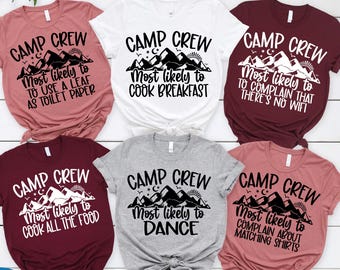 Maglietta Camp Crew, Maglietta Camp personalizzata, Regali per il campeggio, T-shirt personalizzata, Magliette per famiglie da campeggio, Magliette più probabili per il campeggio, Maglietta da campeggio abbinata