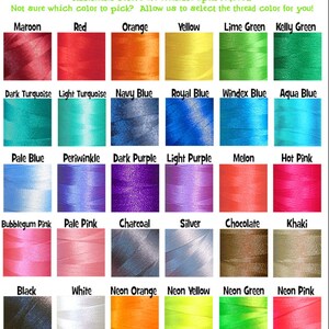 May include: A chart of embroidery thread colors with names for each color. The colors include maroon, red, orange, yellow, lime green, kelly green, dark turquoise, light turquoise, navy blue, royal blue, windex blue, aqua blue, pale blue, periwinkle, dark purple, light purple, melon, hot pink, bubblegum pink, pale pink, charcoal, silver, chocolate, khaki, black, white, neon orange, neon yellow, neon green, and neon pink.