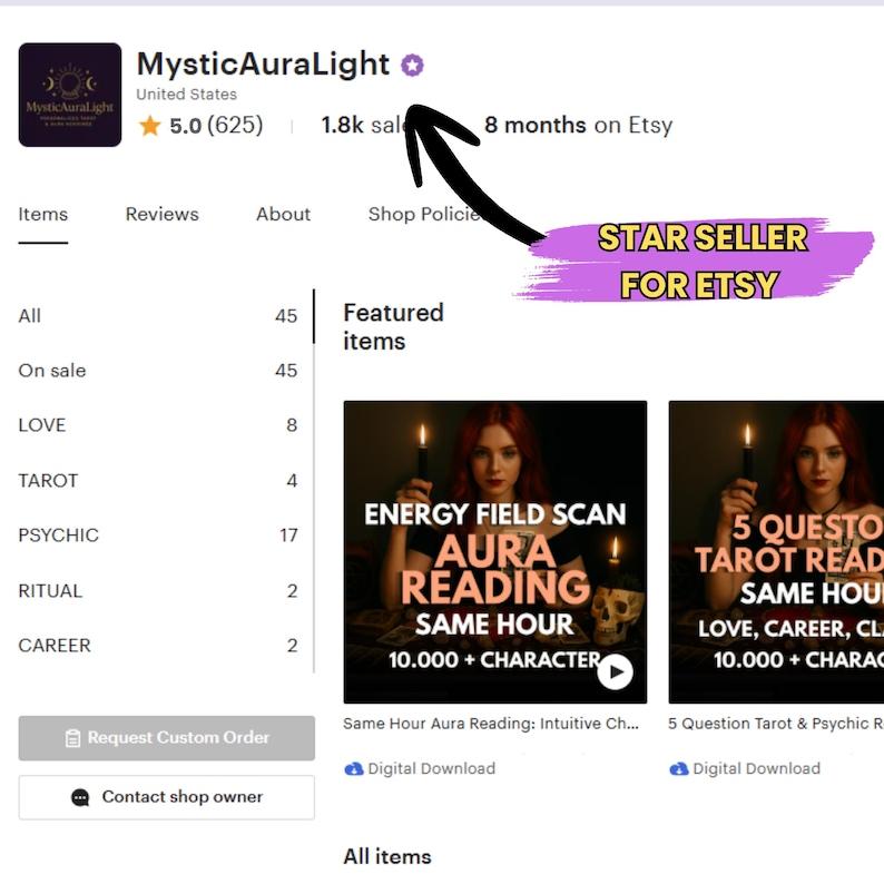 May include: Screenshot of an Etsy shop, MysticAuraLight, with a star seller badge. The shop offers digital downloads for aura readings and tarot readings. The shop has a 5.0 star rating with 625 reviews and 1.8k sales.