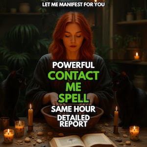 May include: An image featuring a woman with red hair, surrounded by candles and black cats. Text overlay reads "LET ME MANIFEST FOR YOU" and "POWERFUL CONTACT ME SPELL SAME HOUR DETAILED REPORT". A wooden bowl and open book are also visible.