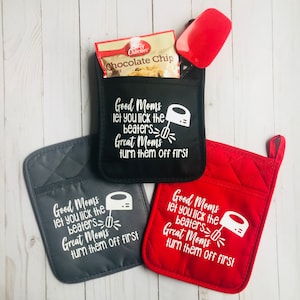 Funny mom saying pot holder. Birthday gift, Mothersday gift, Holiday gift, Baking gift, Kitchen Accessory