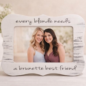 Cornice per foto personalizzata per il miglior amico, regalo di compleanno per la migliore amica, cornice per foto bionda e bruna