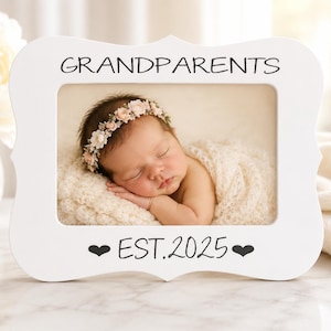 Personalized Grandparents Est 2025 Picture Frame, New Grandparent Gift, Grandma Grandpa Announcement, New Baby Photo Frame