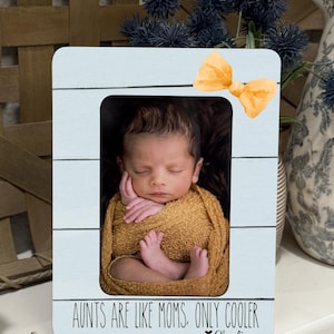 Aunt Gift Personalized Aunt Picture Frame Custom Gift For Aunt Birthday Gift For Sister New Aunt From Niece and Nephew 4x6 Photo Custom