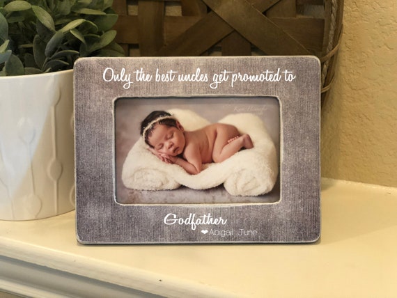 The Best Uncles Get Promoted To Godfather | Uncle Gift | Uncle Picture Frame | Personalized Picture Frame Gift For Uncle From Niece  Nephew