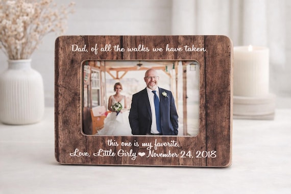 Father Bride Frame Wedding Gift Dad Walking Daughter Aisle Memory Keepsake Rustic Photo Display Personalized Memento Sentimental Present