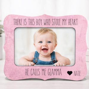 Glamma Picture Frame Personalized Grandma Gift Grandson Photo Frame There Is This Boy Who Stole My Heart Idea 4x6 Picture Frame
