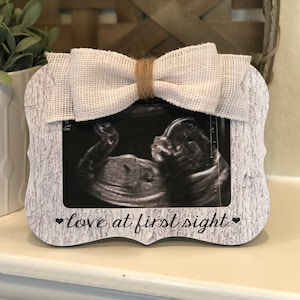 Love At First Sight Picture Frame | Ultrasound Picture Frame | New Baby Gift | Sonogram Frame