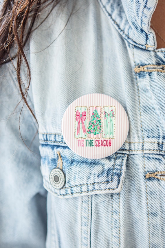 Christmas Button Gift Idea Tis The Season Pink Stripe Holiday Pin 2.25 3 Inch Pastel Christmas Aesthetic Cute Winter Pin