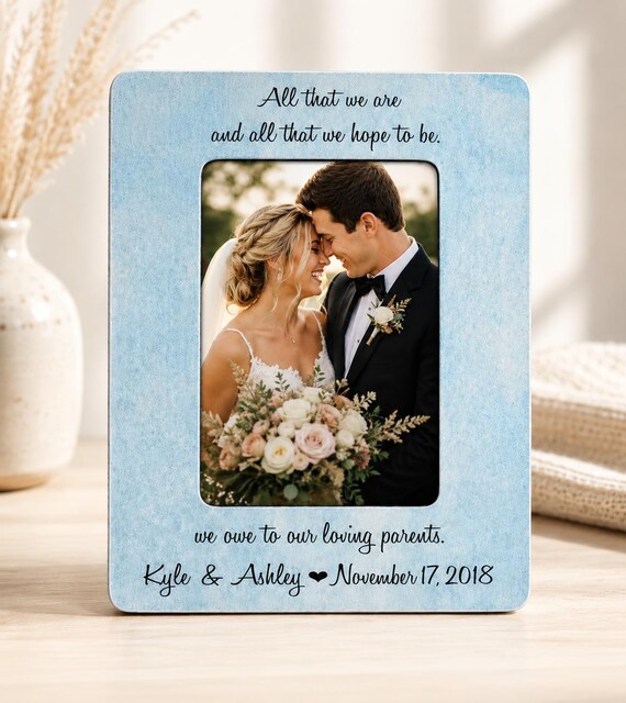 Wedding Gift For Parents Personalized Wedding Picture Frame Parent Thank You Gift From Bride And Groom Anniversary Gift
