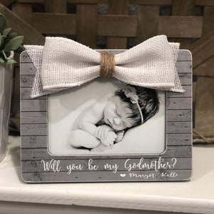 Godmother Proposal  Will You Be My Godmother  Gift for Godmother  Godparents Gift  Baptism Gift  Godparents 4x6 Personalized Frame